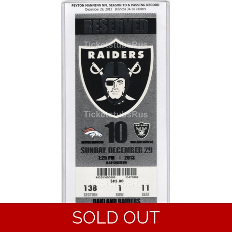 Peyton Manning NFL PASSING & TD RECORD 2013 Raiders Broncos 12/29 Full Ticket